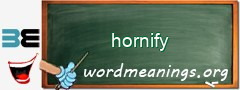 WordMeaning blackboard for hornify